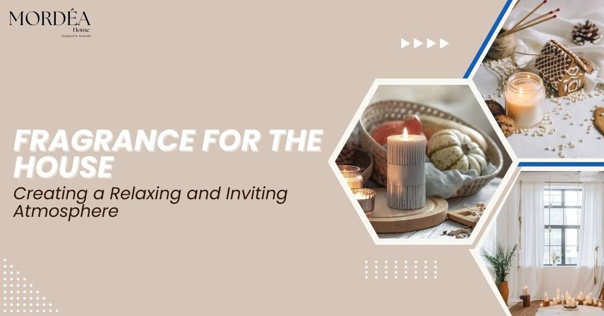 Fragrance for the House by mordea home